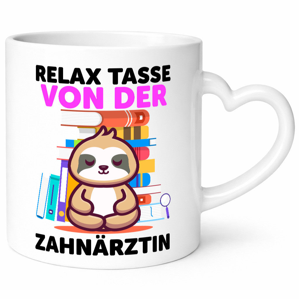Relax Tasse: Zahnärztin | Zahnmedizin Beruf Humor Arbeit Kollegen Büro