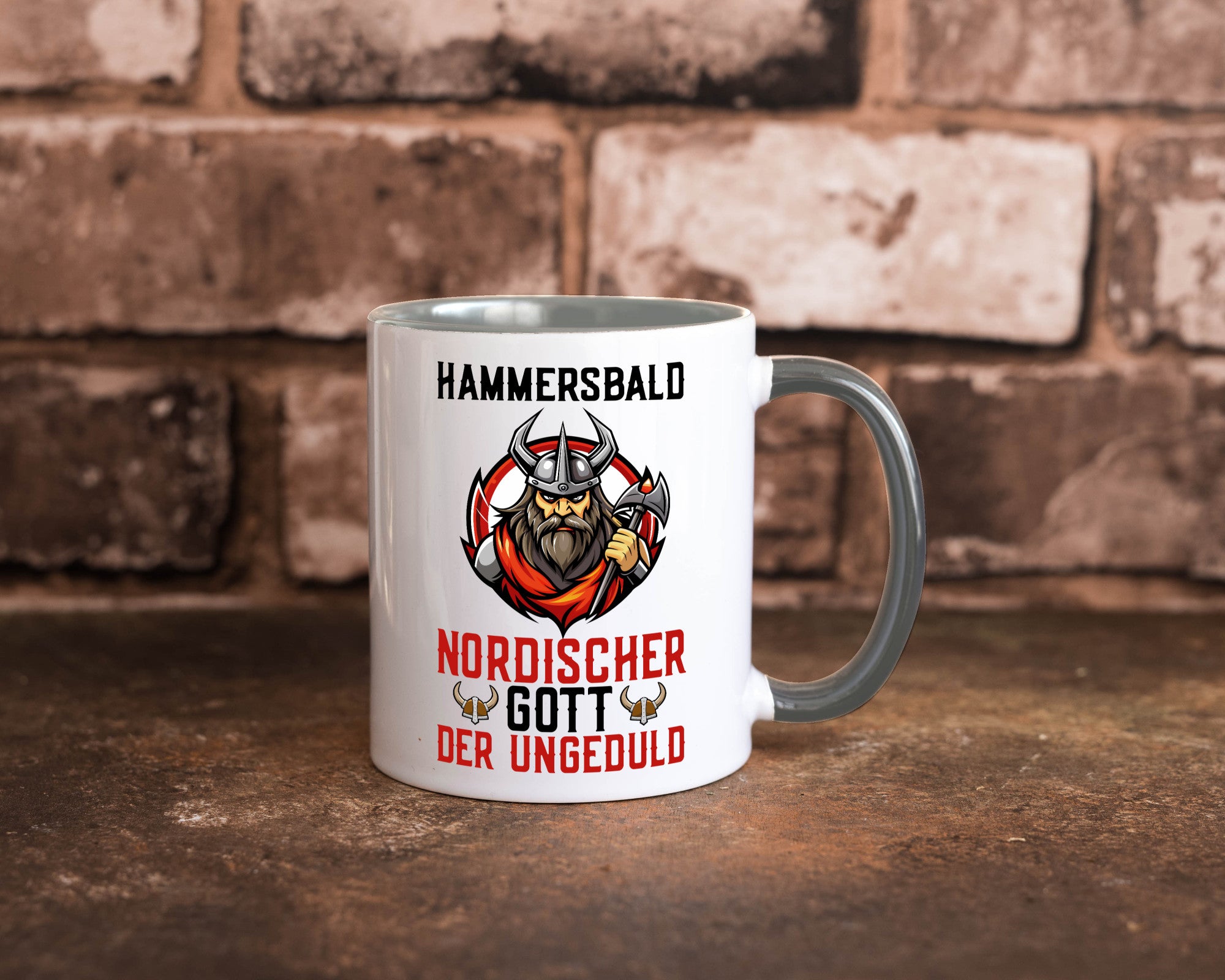 Hammersbald Nordischer Gott der ungeduld Humor Geschenkidee Tasse
