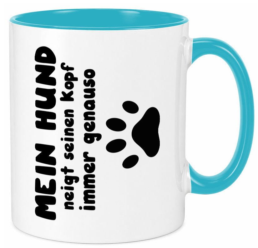 Mein Hund | lustige Tasse Hundebesitzer Humor lustiger Spruch Geschenk