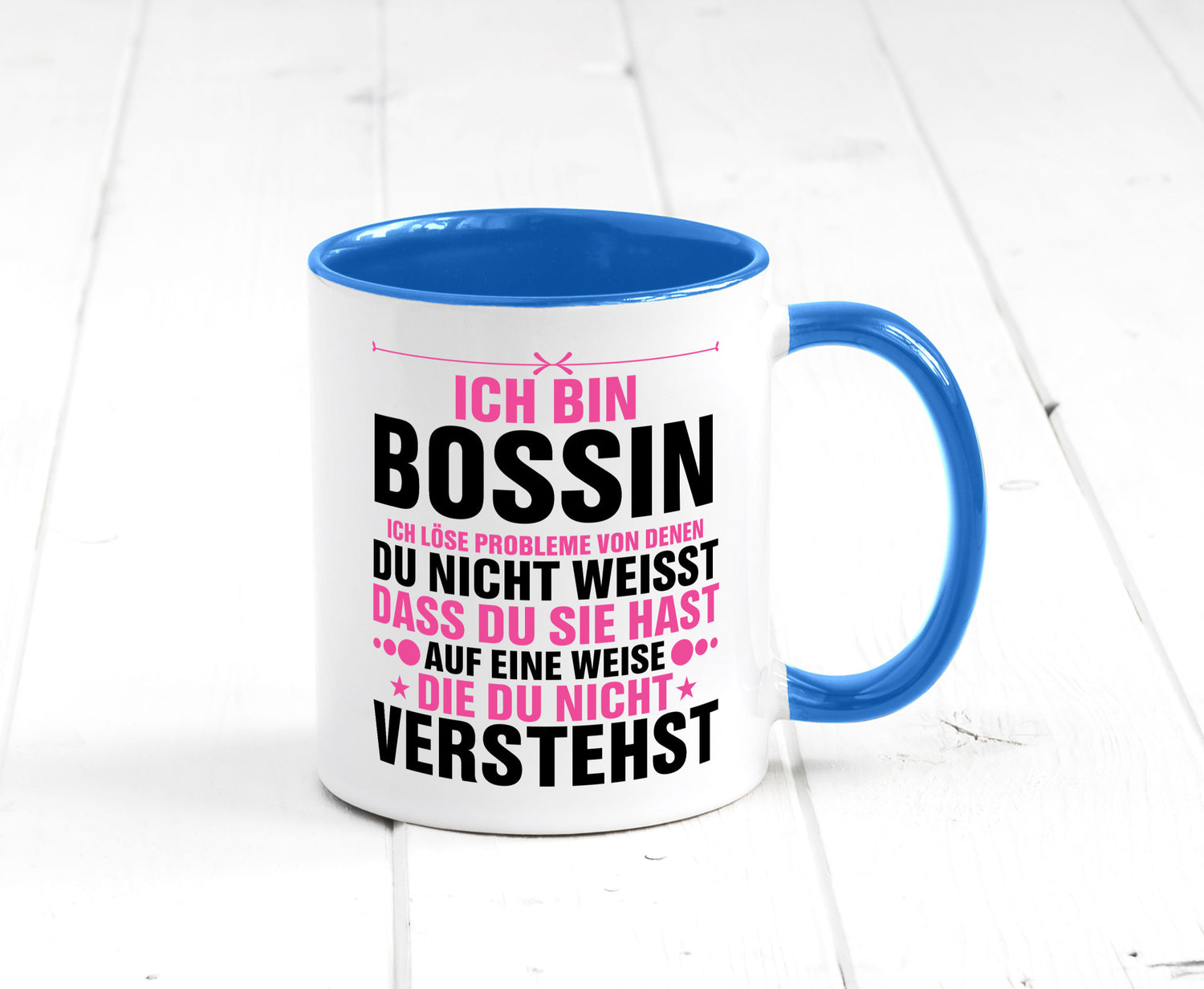 Löse Probleme: Bossin | Führungskraft Vorgesetzte lustig Humor Geschenkidee