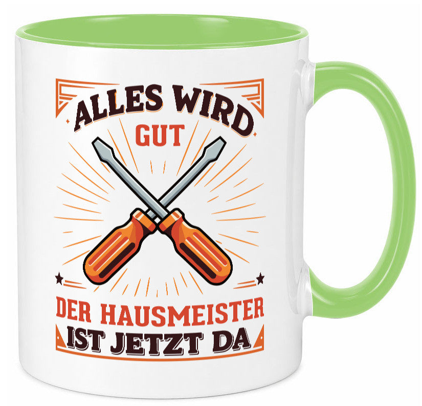 Hausmeister ist da | Facility Manager v2 Geschenk Humor Geschenkidee lustiger Tasse