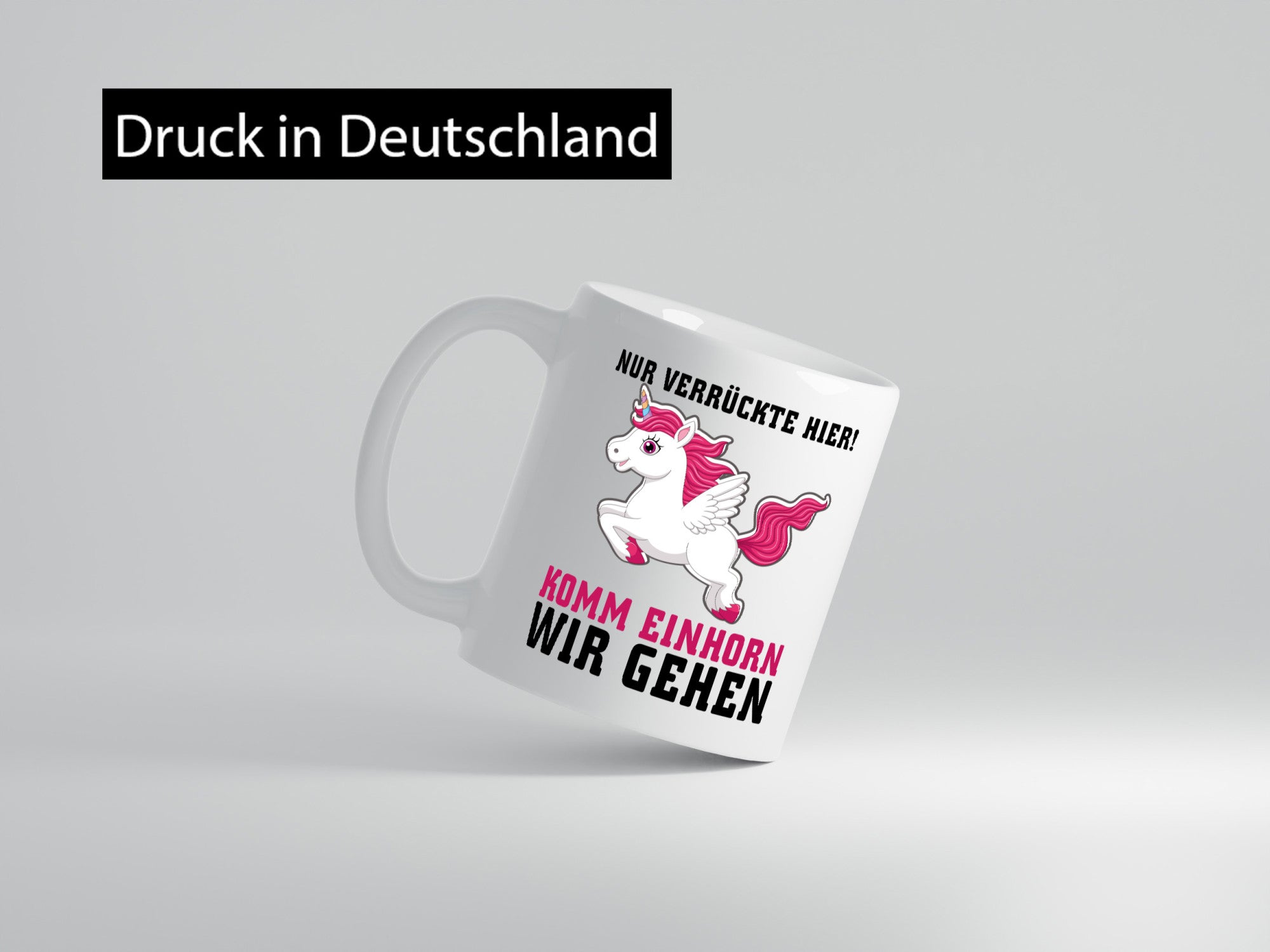 Komm Einhorn wir gehen lustig Humor Geschenkidee Geschenk Tasse