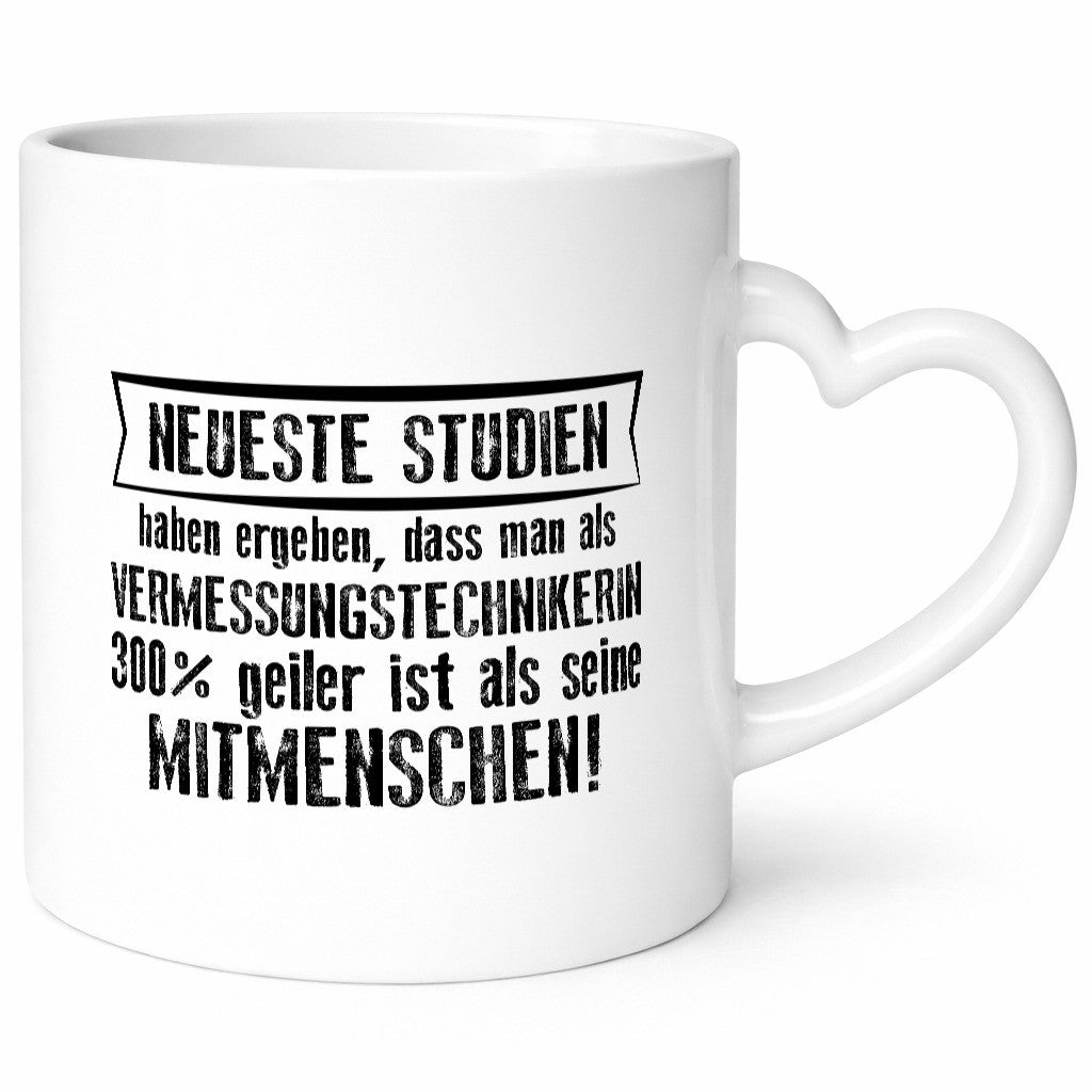 Neuste Studien: Vermessungstechnikerin | Techniker lustiger Spruch Geschenk