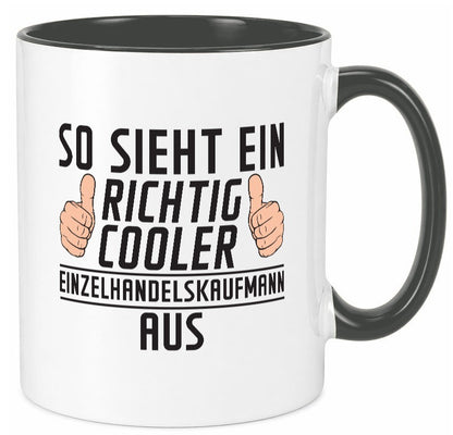 Richtig Cooler Einzelhandelskaufmann | Einzelhandel Geschenk Humor Geschenkidee Tasse