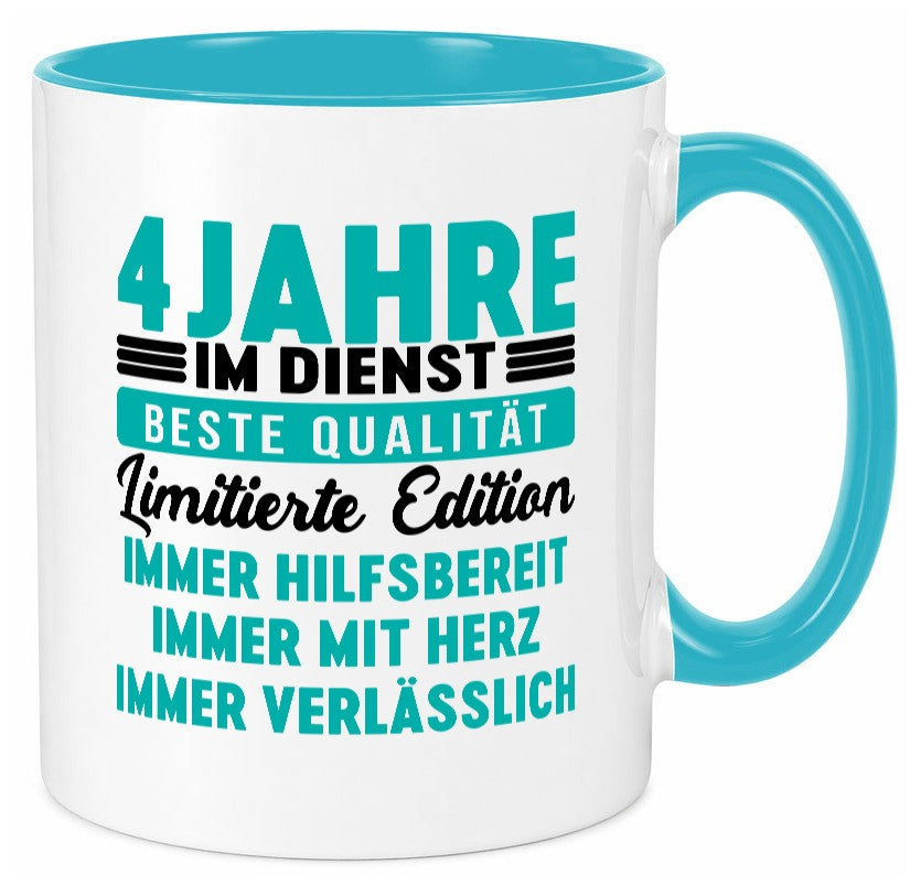 4 Jahre im Dienst | Jubiläum Arbeit v5 Geschenkidee Kollegen Büro Humor Tasse