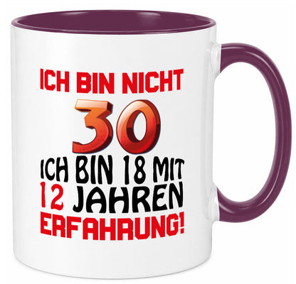 Ich bin nicht 30. lustiger Spruch Geschenk Humor Geschenkidee Tasse