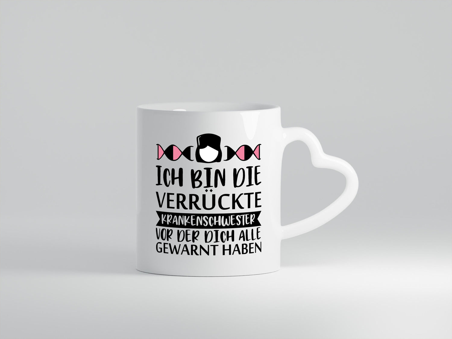 Verrückte Krankenschwester | Pflegekraft Nurse Humor Geschenkidee Tasse