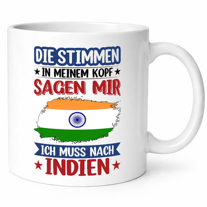 Indien | Urlaub Stimmen in meinem Kopf Traumland Geschenkidee Humor Tasse