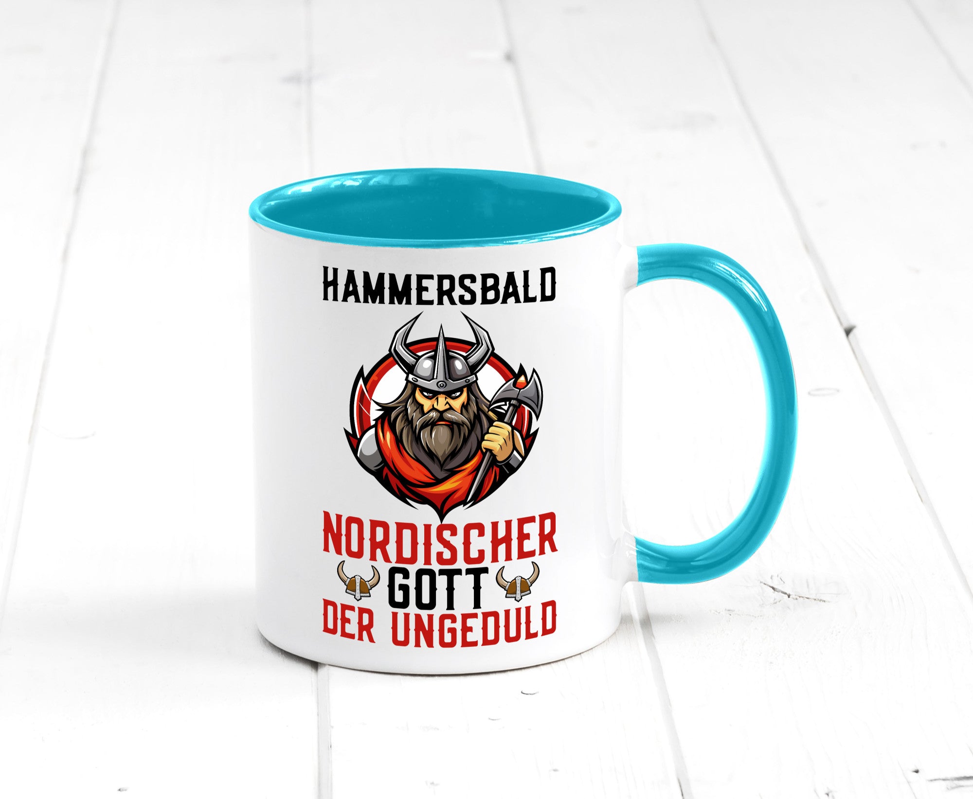 Hammersbald Nordischer Gott der ungeduld Humor Geschenkidee Tasse