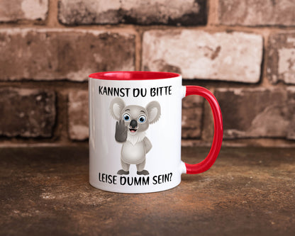 Bitte leise dumm sein | frecher Koala Flüstern Comic Humor Geschenkidee Tasse