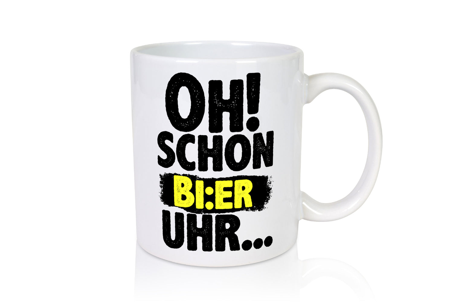 Oh! schon Bier Uhr | Männer Humor lustiger Spruch Geschenk Geschenkidee Tasse
