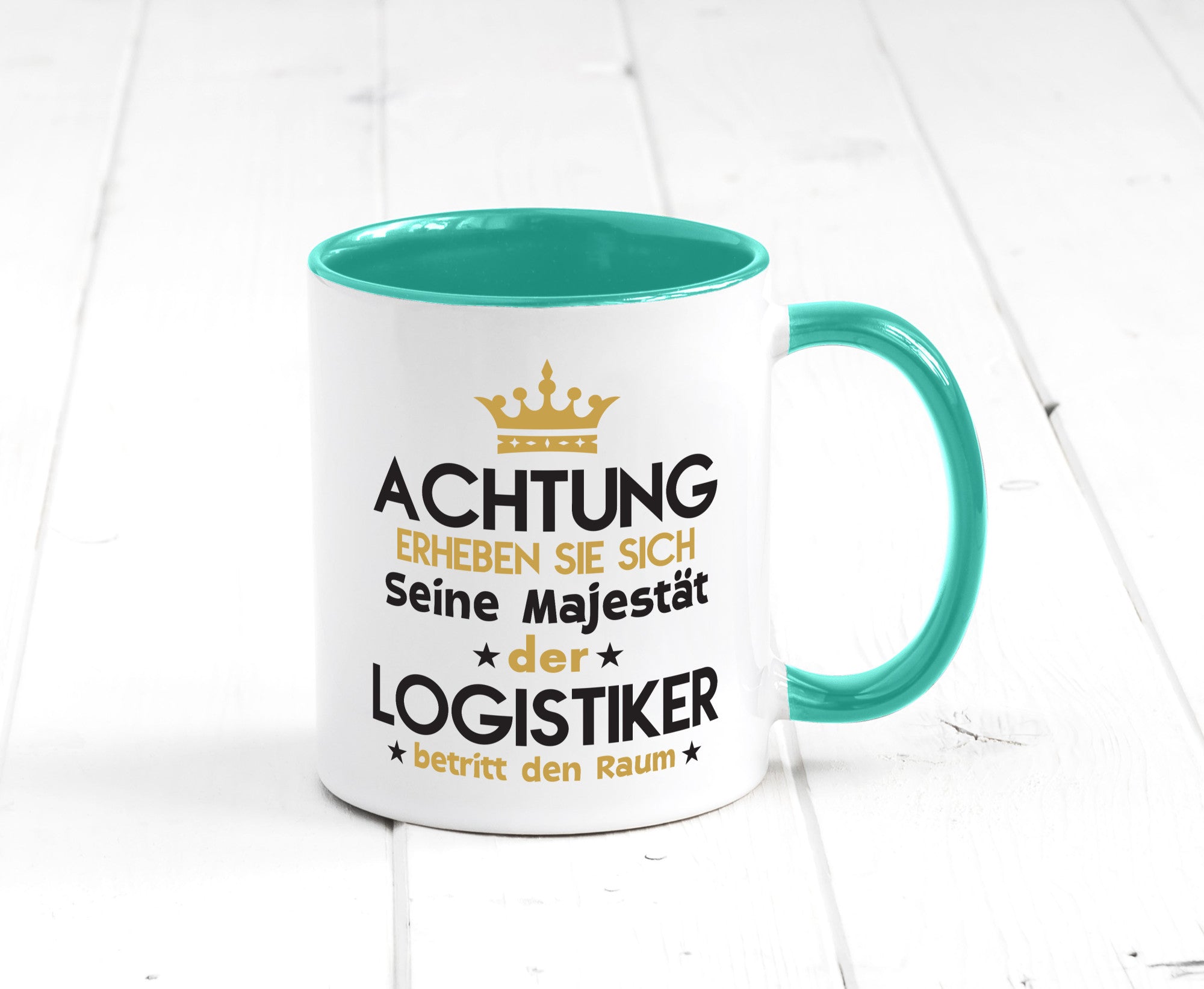 Seine Majestät Logistiker | Beruf Logistik lustiger Spruch Geschenk Arbeit