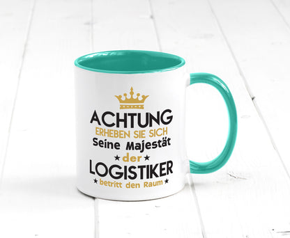Seine Majestät Logistiker | Beruf Logistik lustiger Spruch Geschenk Arbeit