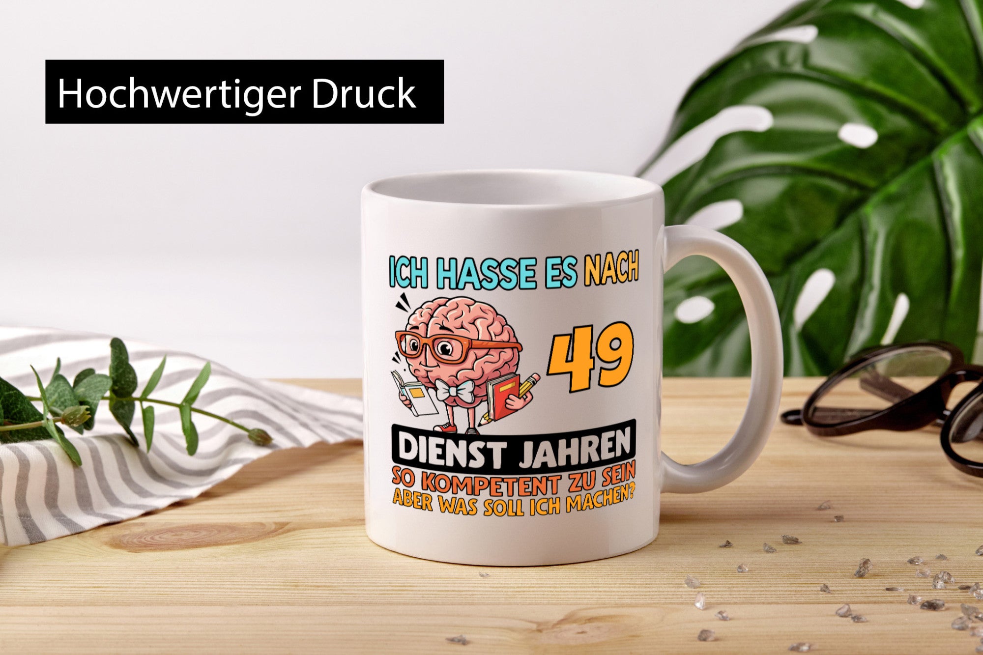 49 Dienstjahre | Arbeit Kompetent Humor Kollegen Büro Geschenkidee Tasse