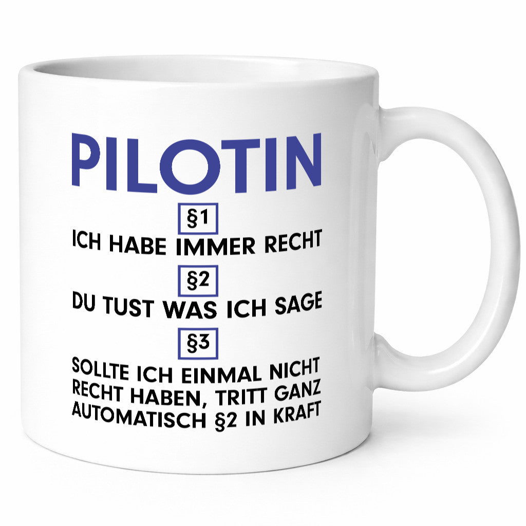 Ich habe immer Recht Pilotin | Definition Piloten v2 lustiger Spruch Geschenk