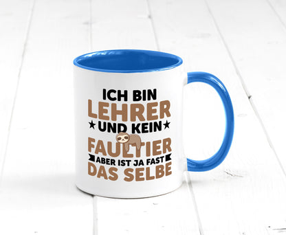 Ich bin kein Faultier: Lehrer | Schule Beruf Schüler Humor Arbeit Kollegen Büro