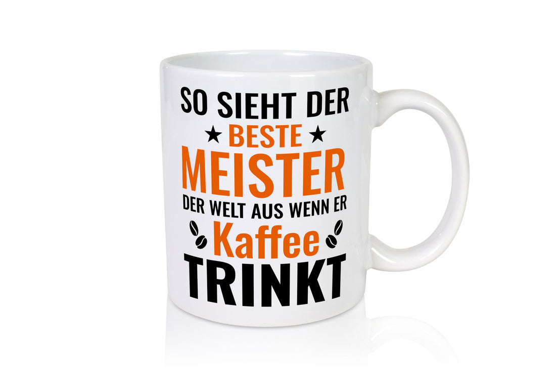 Kaffee trinkt: Meister | Meisterbrief lustiger Spruch Geschenk Humor