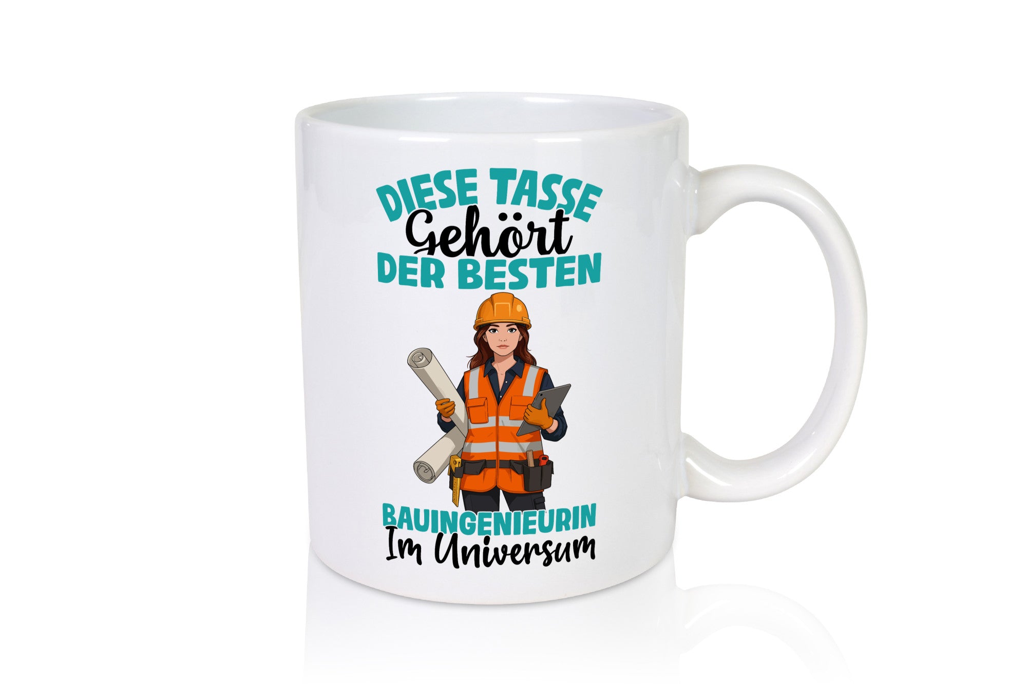 Im Universum: Bauingenieurin | Ingenieurin lustiger Spruch Geschenk Humor