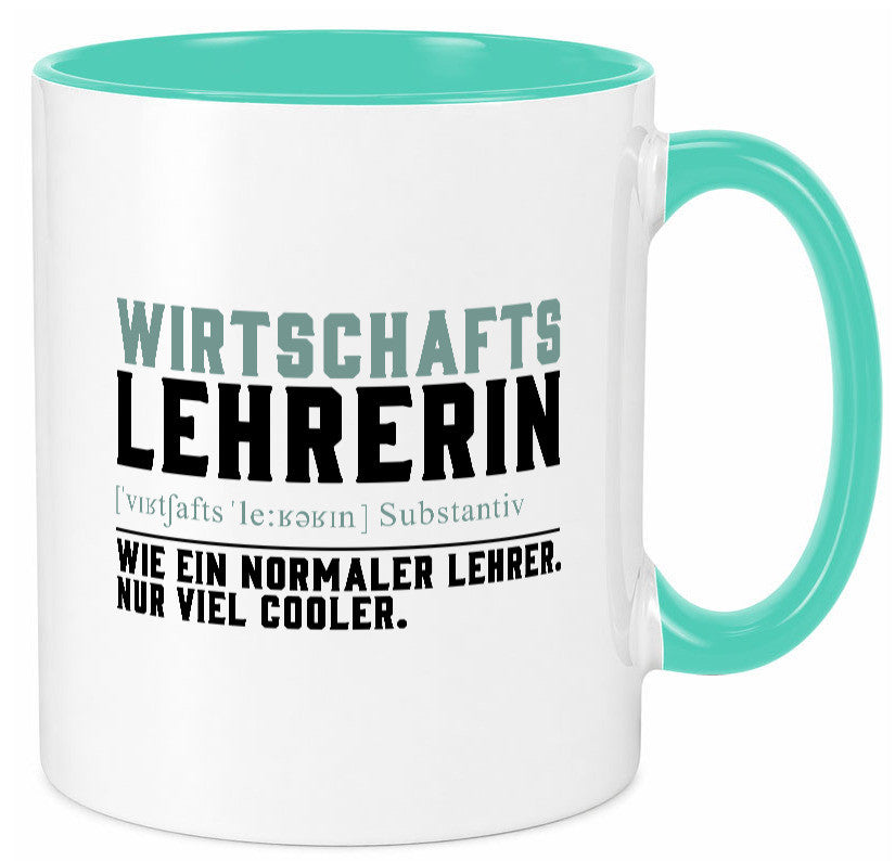 Wirtschaftslehrerin | Unterricht Lieblingslehrerin lustig Humor Geschenkidee