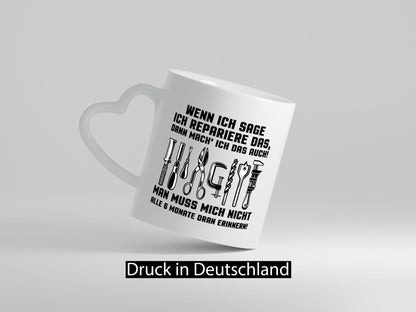 Ich repaiere es nur frag nicht immer wann Geschenk Humor Geschenkidee lustiger