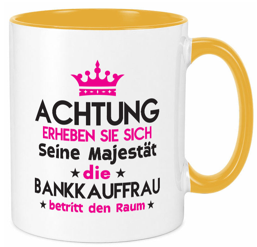 Seine Majestät Bankkauffrau | Kauffrau Bank Kaufleute Geschenk Humor