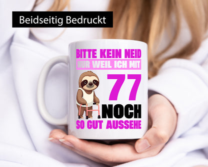 77. Geburtstag | Bitte kein neid Faultier 77 Jahre v2 Geschenk Geschenkidee