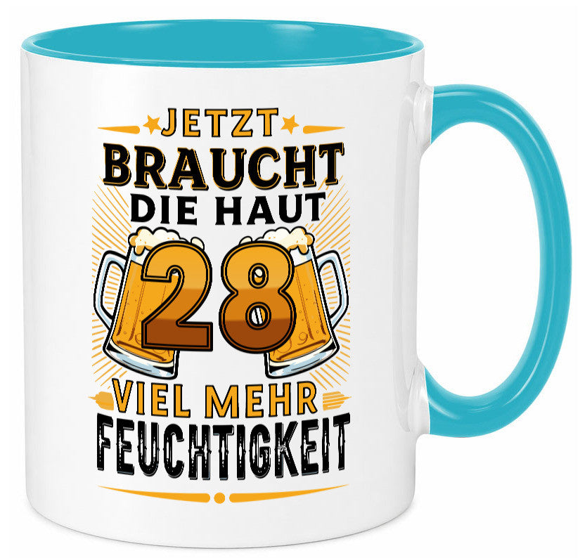 28 braucht die haut mehr Feuchtigkeit | 28. Geburtstag Humor Geschenkidee Tasse