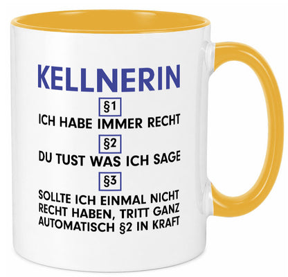 Ich habe immer Recht Kellnerin | Beruf kellnern Bedienung v2 lustig Arbeit