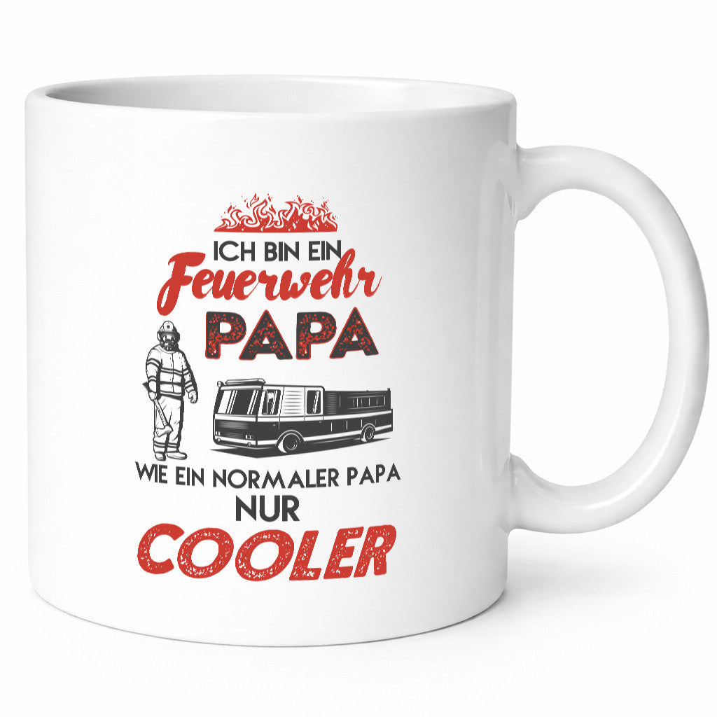 Ich bin ein Feuerwehr Papa wie Normaler nur cooler Geschenkidee Humor Tasse