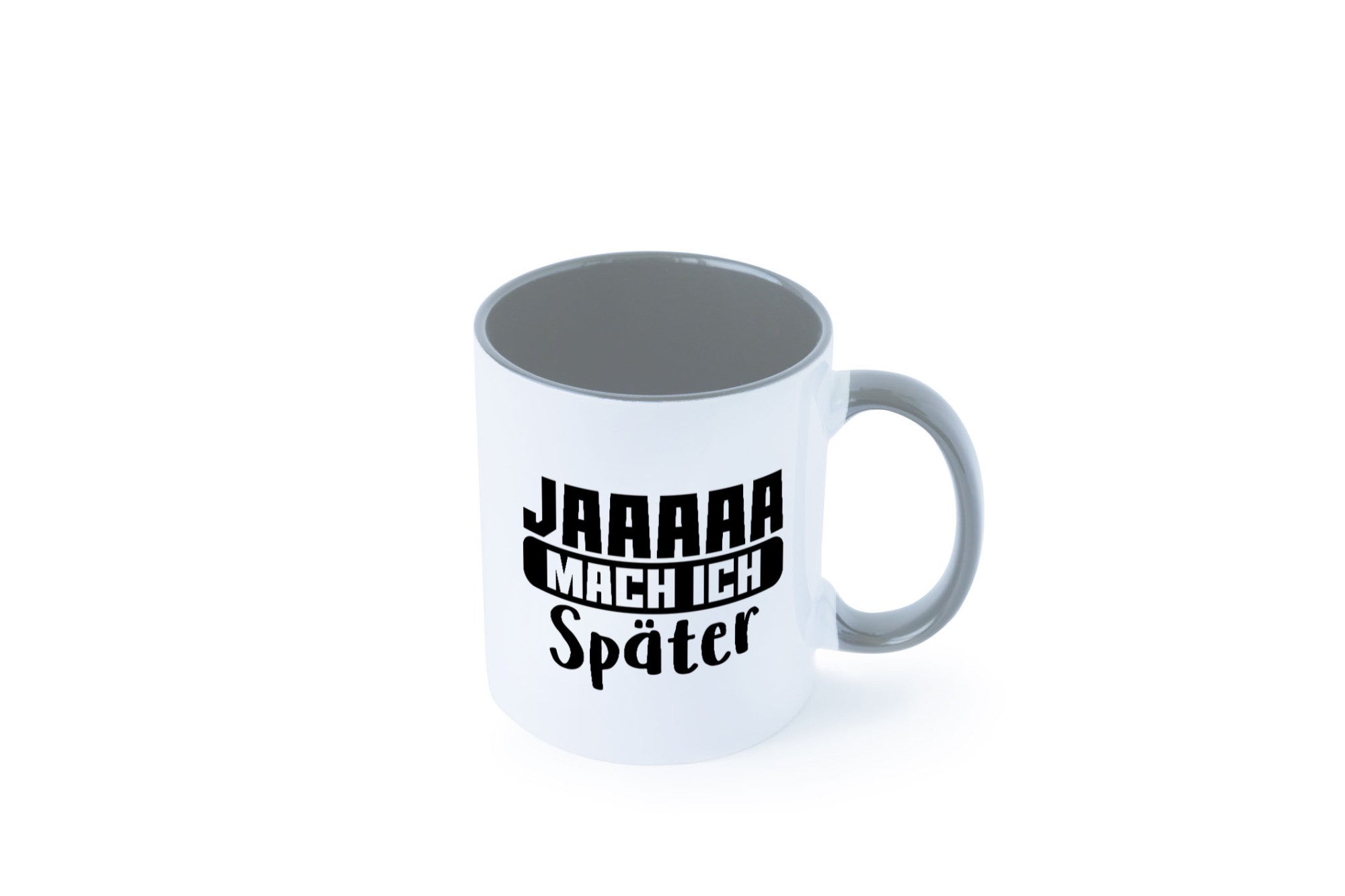 Mach ich später | Teenager lustiger Spruch Aufschieben Humor Geschenkidee Tasse