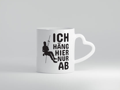 Klettern Spruch | Kletterer Tasse Hobby Motiv Geschenk Humor Geschenkidee