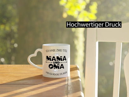 Ich hab zwei Titel mama und Oma | großmutter lustiger Spruch Geschenk Familie