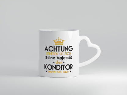 Seine Majestät Konditor | Konditorei Geschenkidee Humor Tasse
