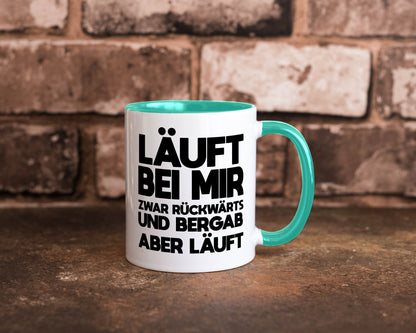 Läuft bei mir | Rückwerts aber Motivation Geschenkidee Humor Tasse