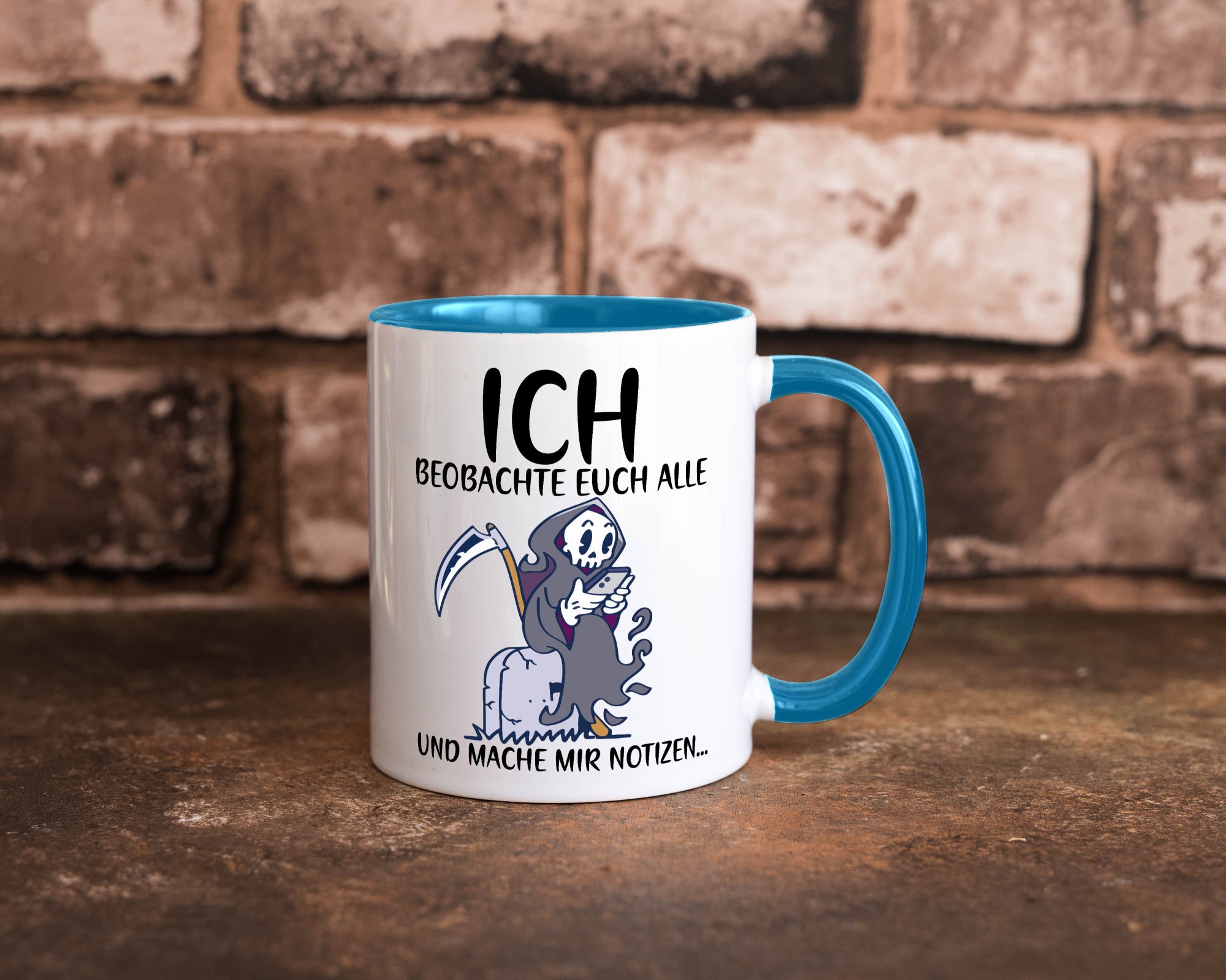 Ich beobachte euch | Sensenmann Sense Skelett Humor Geschenkidee Tasse