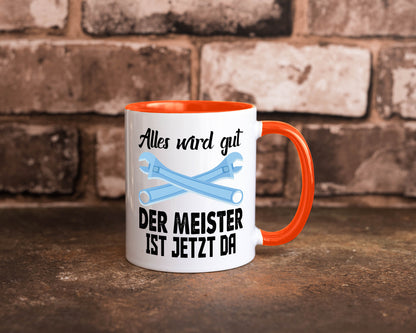 Alles wird gut der meister ist jetzt da | Klempner Humor Geschenkidee Tasse