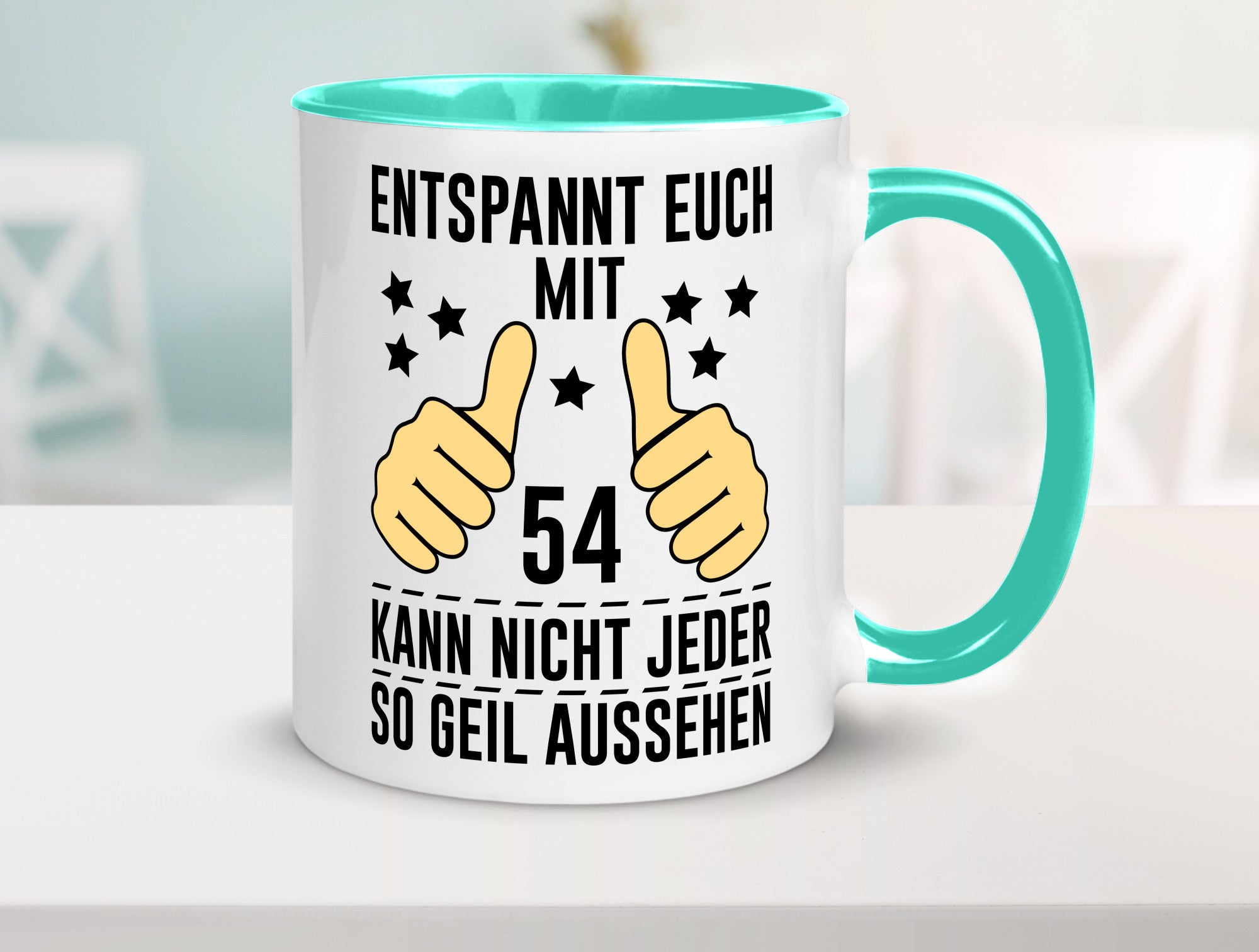 54. Geburtstag | 54 Jahre Geil aussehen Entspannt euch v2 lustig Geschenkidee