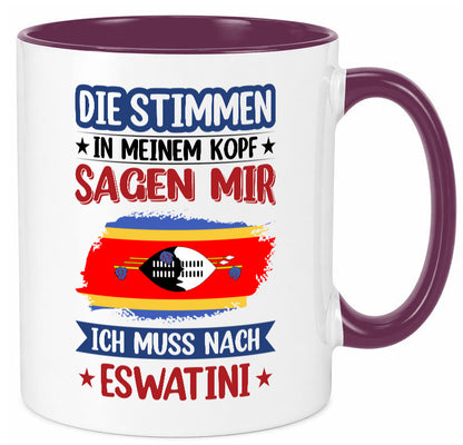 Eswatini (Swasiland) | Urlaub Stimmen in meinem Kopf Geschenk Humor Tasse