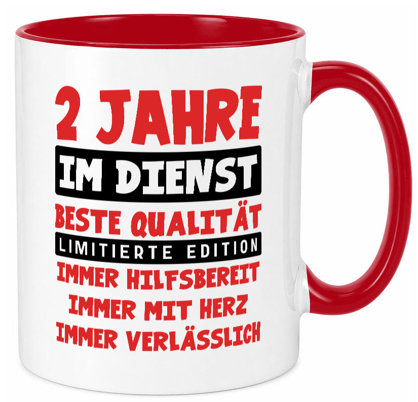 2 Jahre im Dienst | Jubiläum Arbeit v9 Humor Kollegen Büro Geschenkidee Tasse