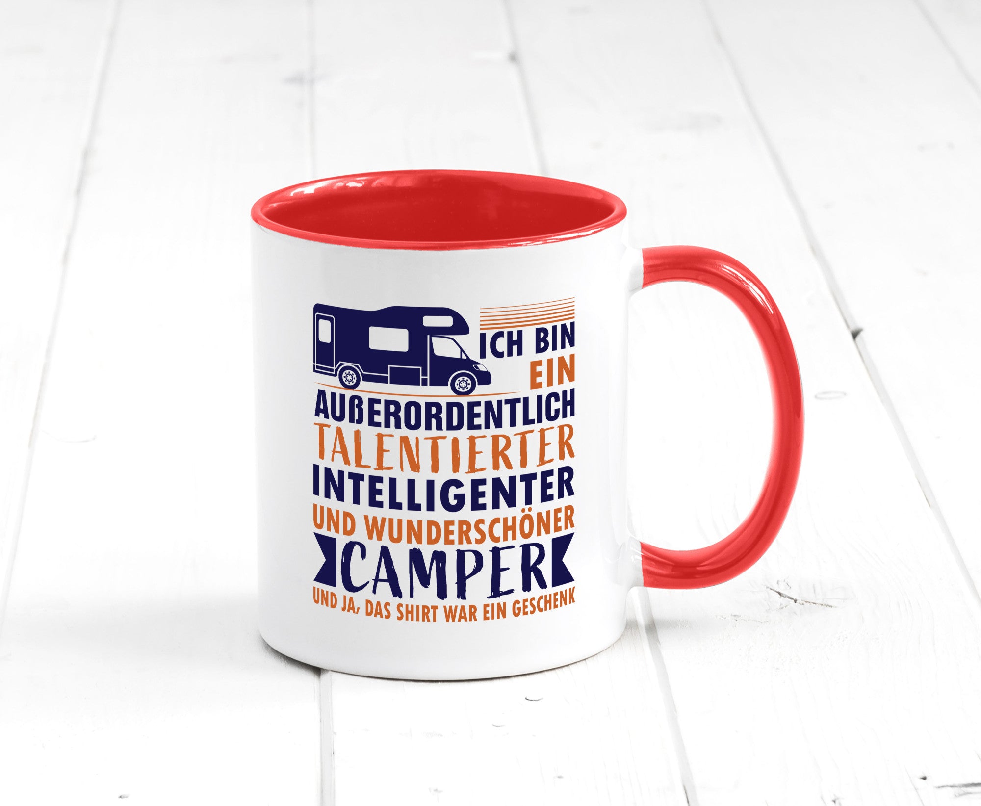Talentierter | Intelligenter Wunderschöner Camper lustiger Spruch Geschenk