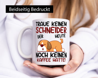 Traue keinem Schneider | Beruf Schneiderei lustiger Spruch Geschenk Arbeit