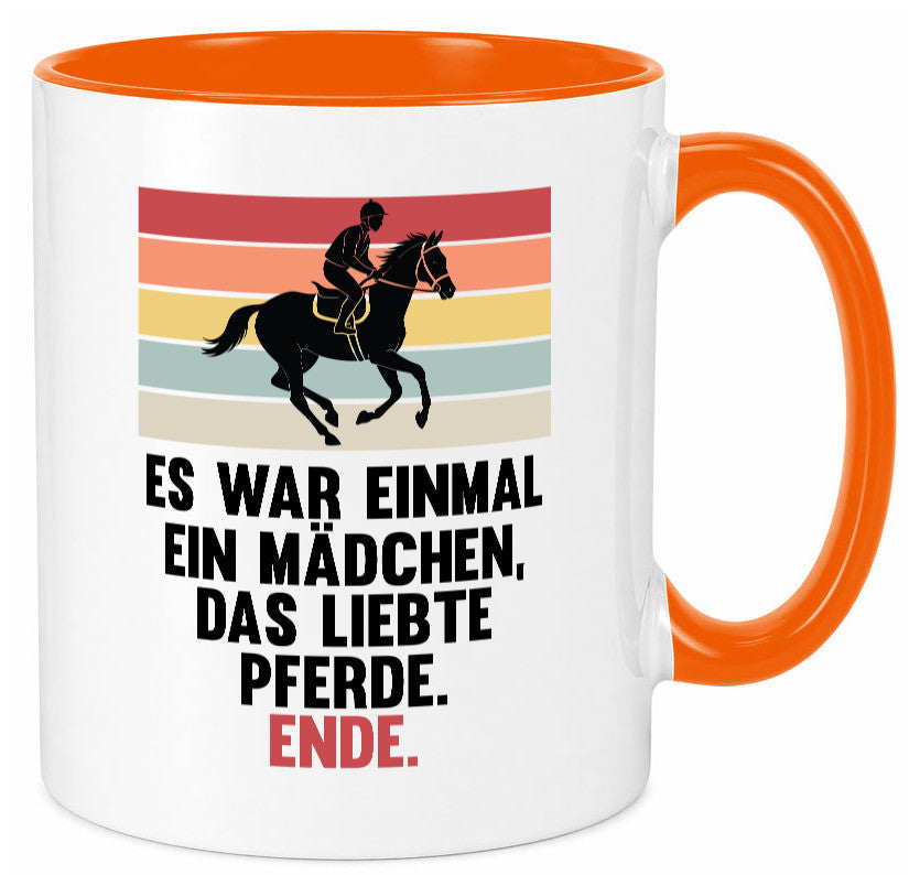 Es war einmal ein Mädchen das Liebte Pferde | lustig Humor Geschenkidee Tasse