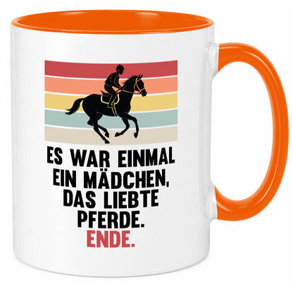 Es war einmal ein Mädchen das Liebte Pferde | lustig Humor Geschenkidee Tasse
