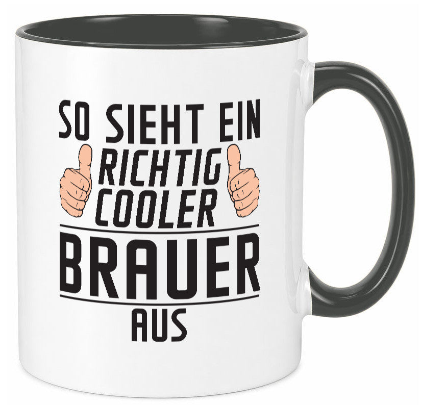 Richtig Cooler Brauer | Bier Brauerei Humor Geschenkidee Tasse