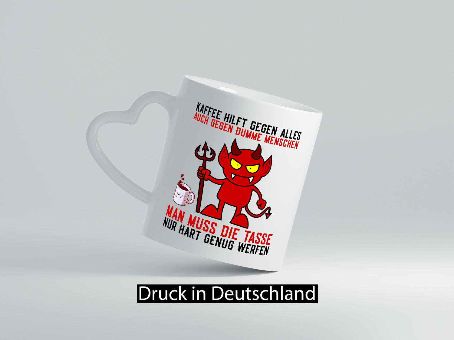 Kaffee hilft gegen alles | dumme Menschen Teufelchen lustiger Spruch Geschenk