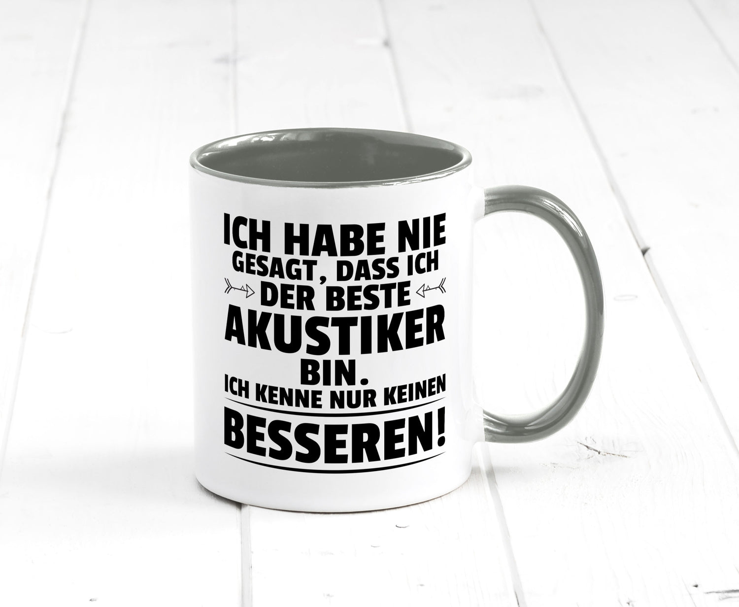 Keinen Besserer Akustiker | Akustik Hörgeräteakustik Geschenkidee Humor Tasse