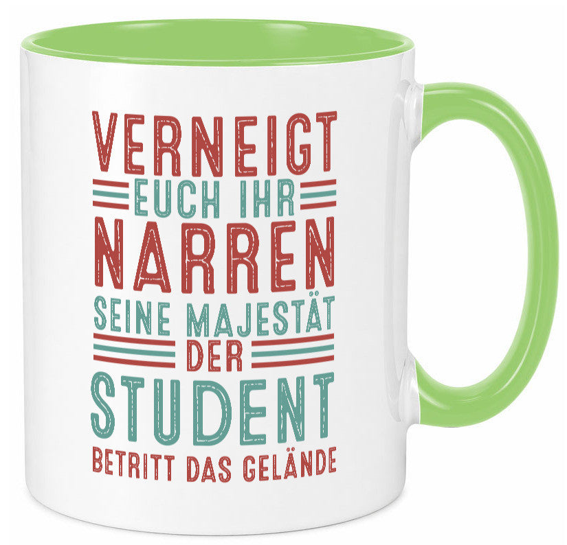 Verneigt euch: Student | Universität Uni Studium Geschenkidee Humor Tasse