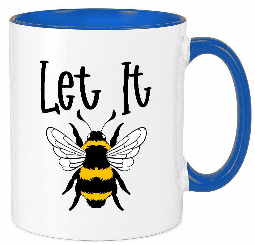 let it bee | bienenliebhaber Imker Bienenvolk Honig Humor Geschenkidee Tasse