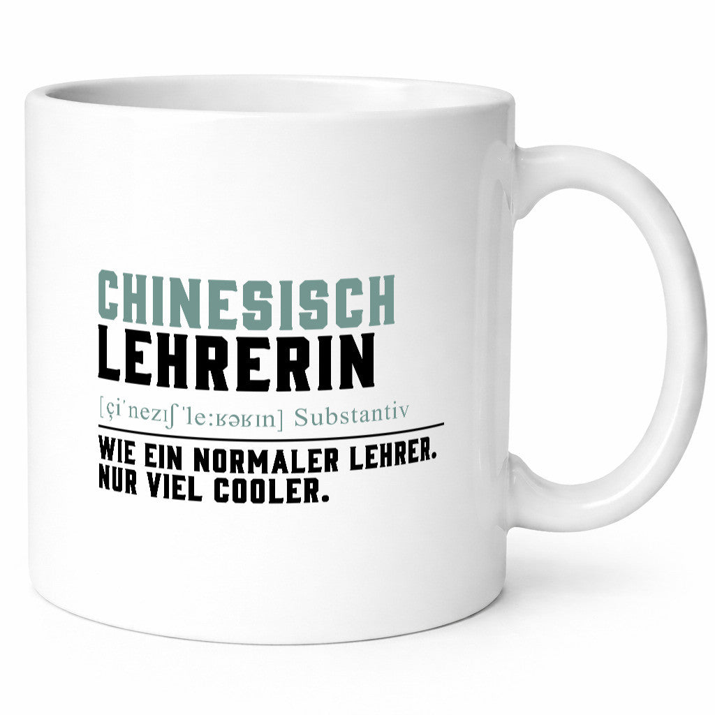 Chinesischlehrerin | Lehrer Unterricht Lieblingslehrerin Geschenk Humor