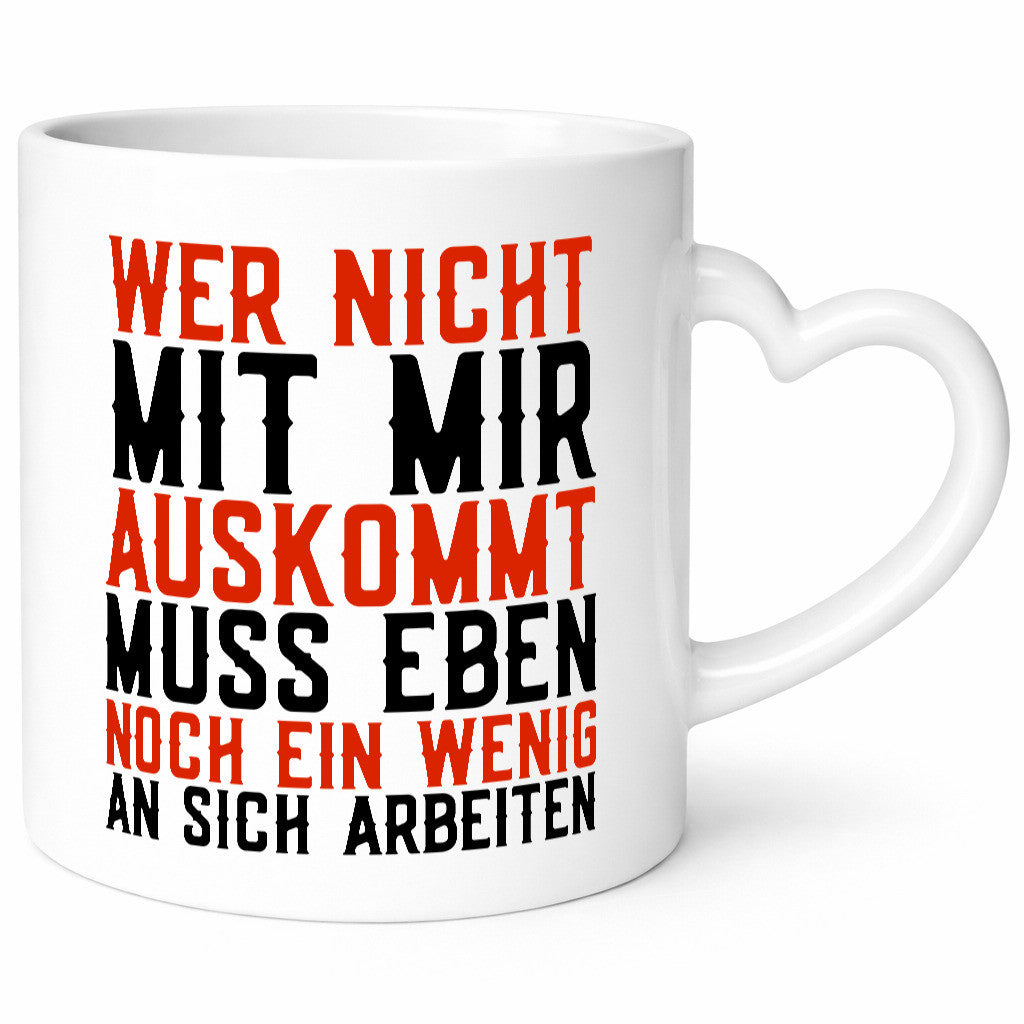 Wer nicht mit mir auskommt | Selbstbewusst witziger Spruch Geschenkidee Humor